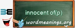 WordMeaning blackboard for innocent of(p)